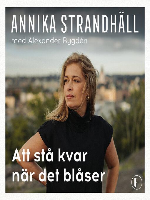 Cover image for Att stå kvar när det blåser